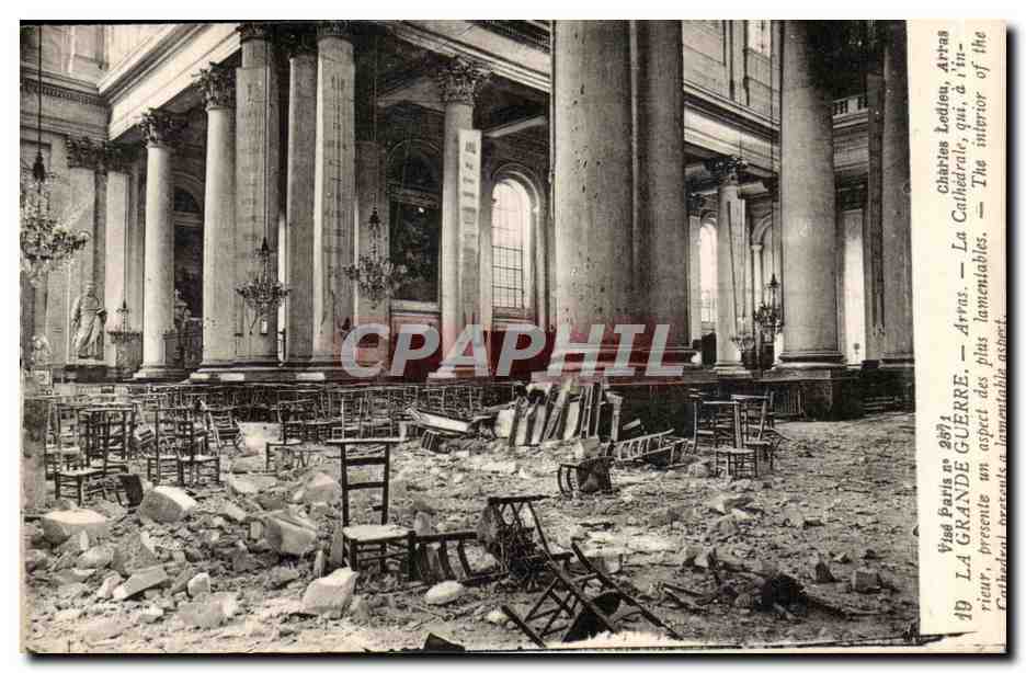 CPA La Grande Guerre Arras La Cathedrale Militaria 