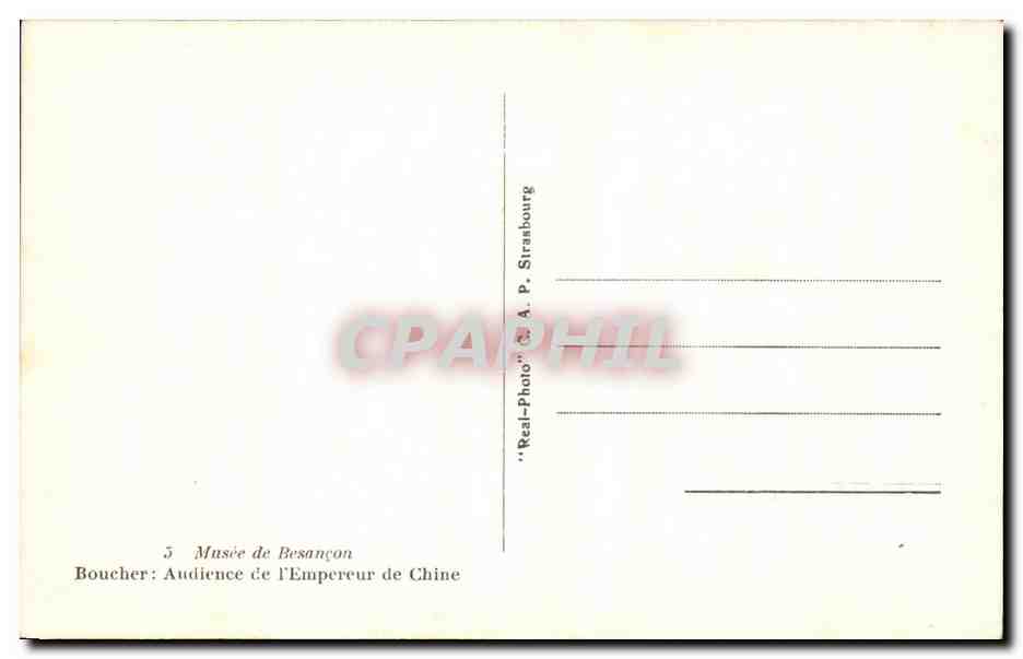 Audience de l'Empereur de Chine — Musée de Besançon — A. P. Strasbourg — Reverso