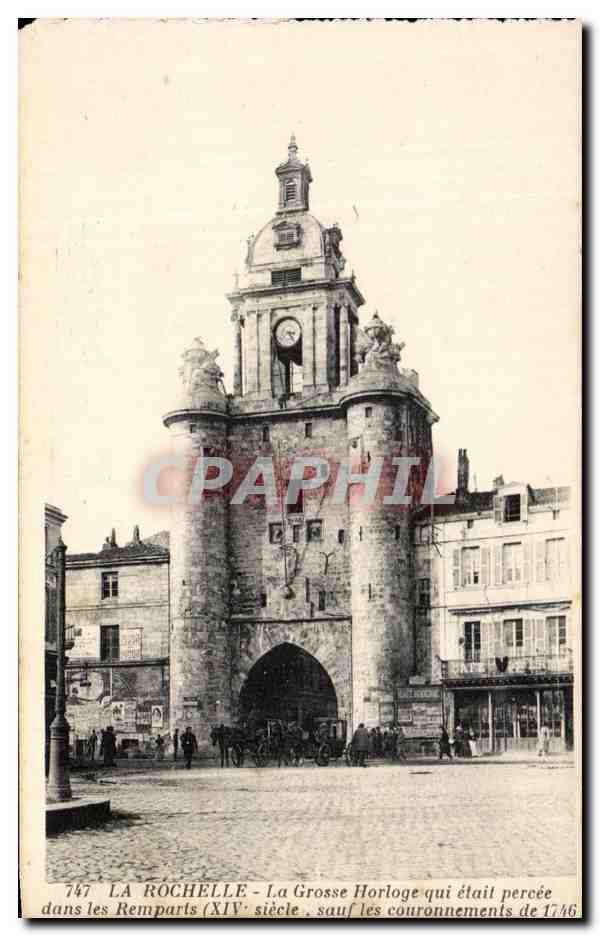 CPA La Rochelle La Grosse Horloge