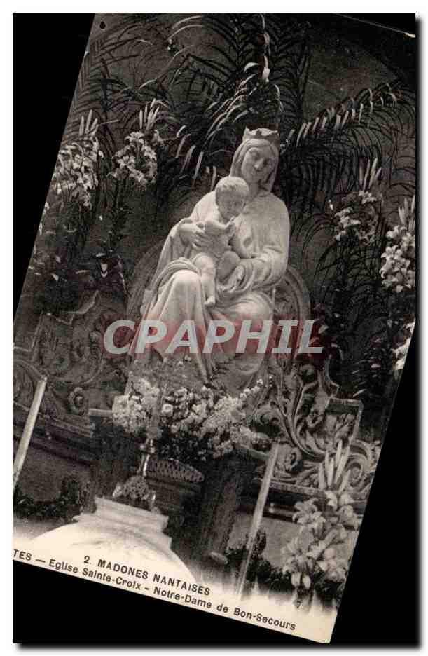 Madones Nantaises — Église Sainte-Croix - Notre-Dame de Bon-Secours — F. Chapeau, éditeur, Nantes
