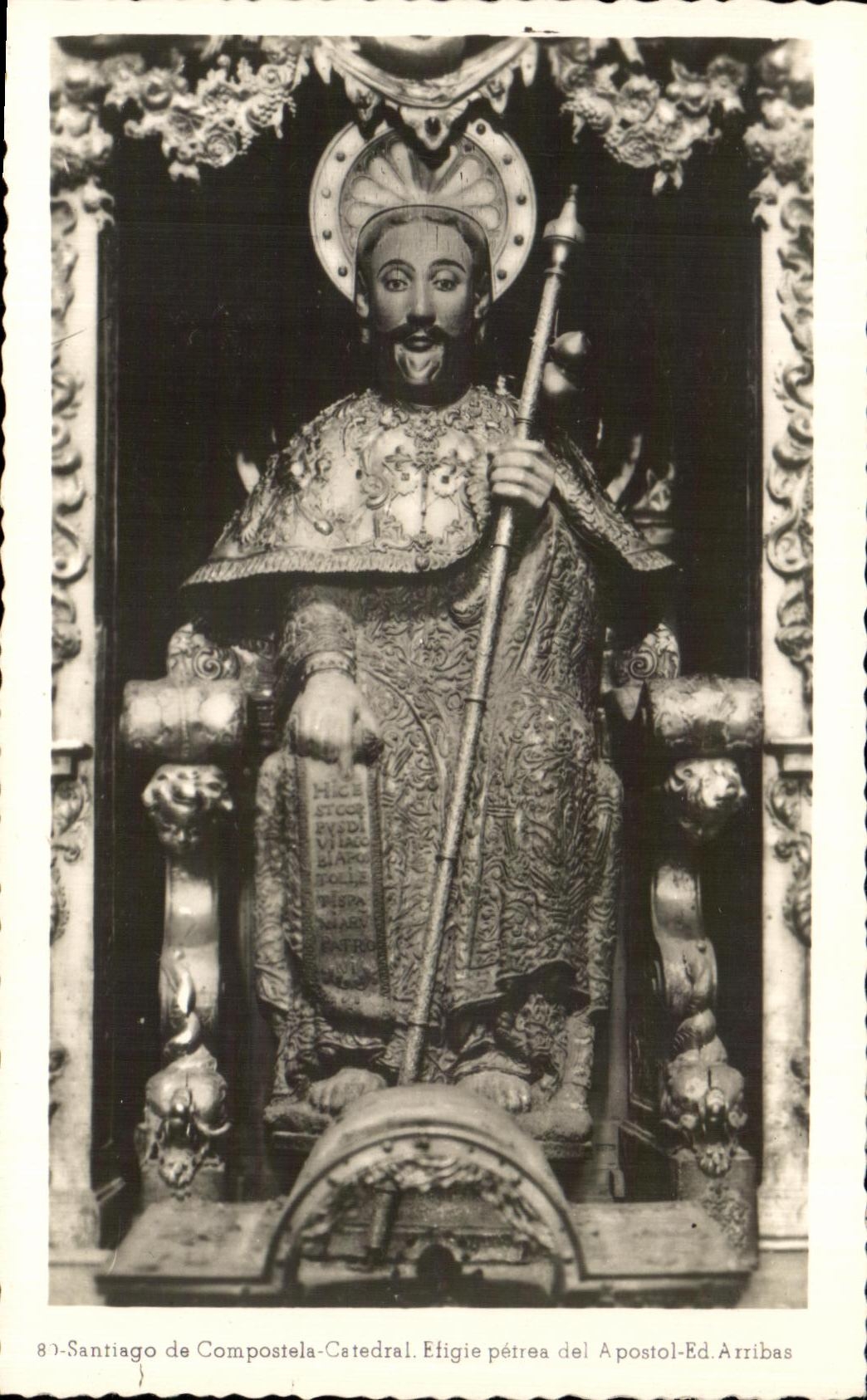 Santiago de Compostela - Cathédrale - Effigie pétrée de l'Apôtre - Ed. Arribas