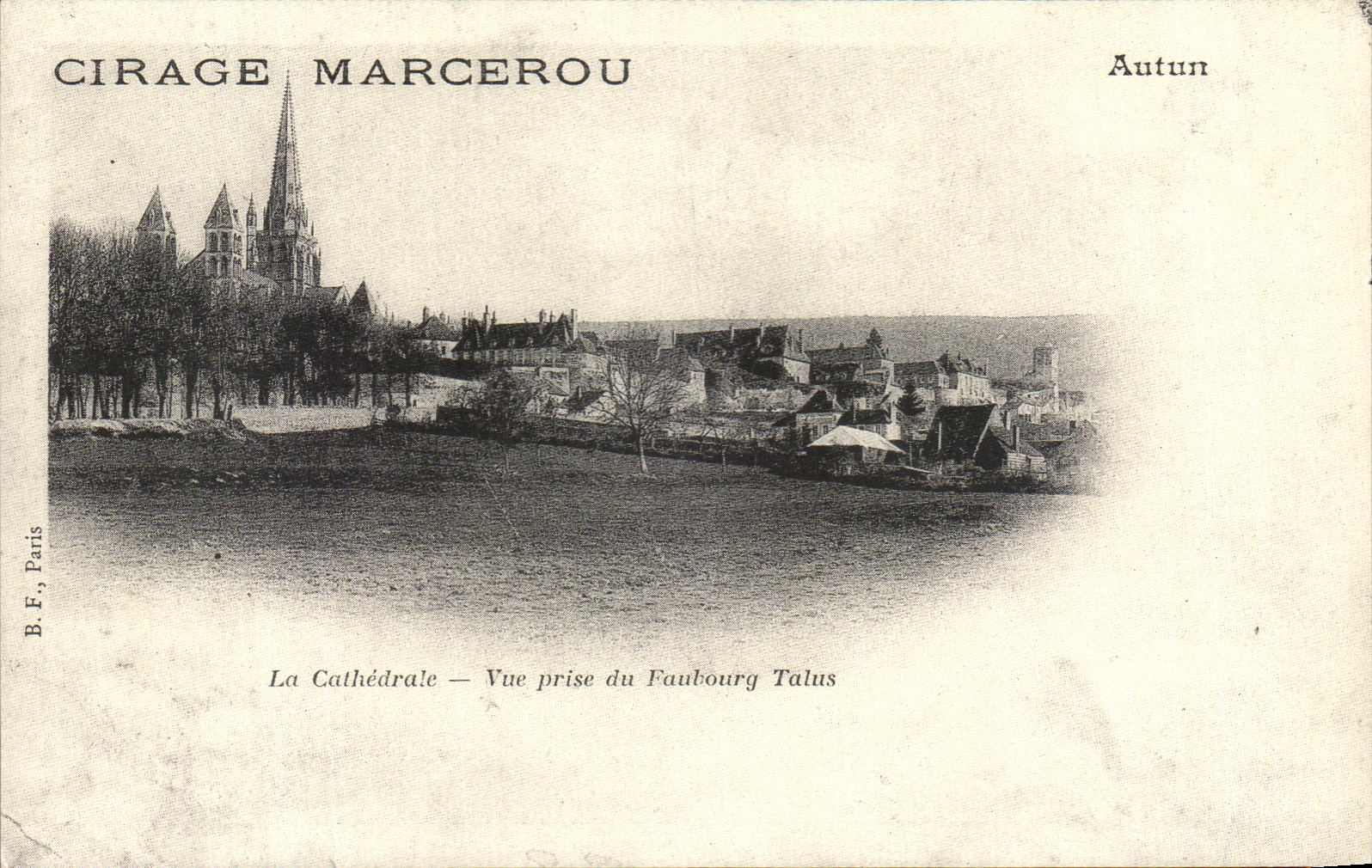 REPRO Cirage Marcerou Autun La Cathedrale Vue prise du Faubourg Talus