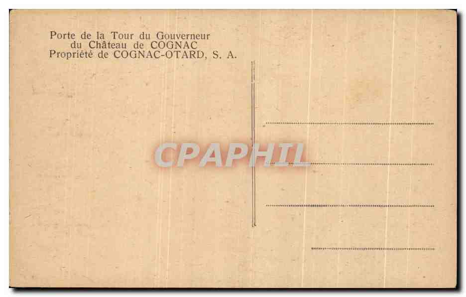 CPA Porte De La Tour Du Gouverneur Du Chateau De Cognac Propriete Du Cognac Otard — Back