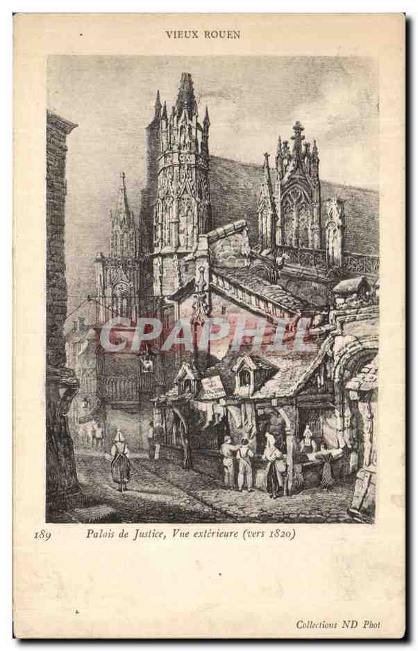 CPA Vieux Rouen Palais de Justice Vue exterieure vers 1820