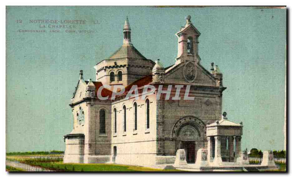 CPA Notre de Lorette La Chapelle 