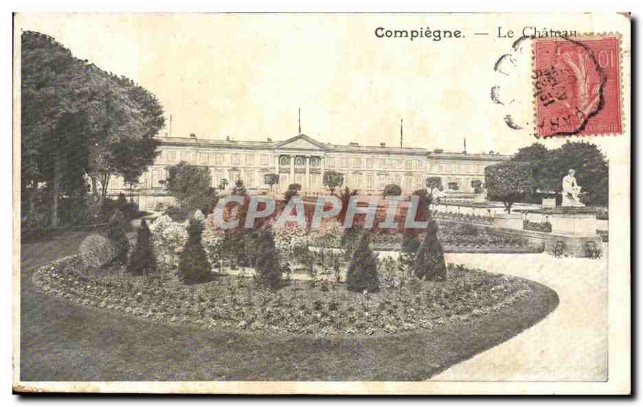 Compiègne — Le Château — CPAPHIL
