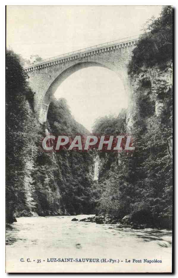 CPA Luz Saint Sauveur Le Pont Napoleon