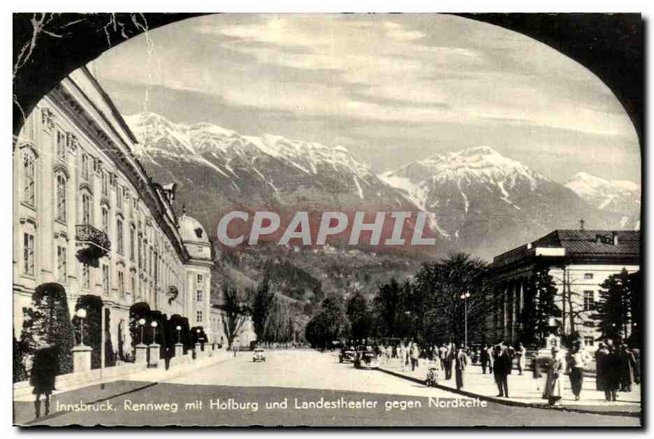 CPA Innsbruck Rennweg mit Hofburg und Landestheater Gegen Nordkette