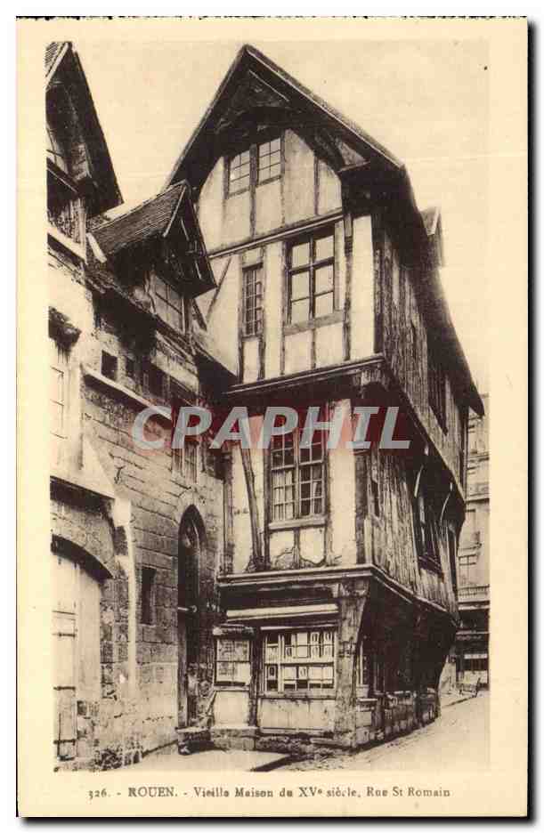 CPA Rouen Vielle Maison du 15eme Rue St Romain