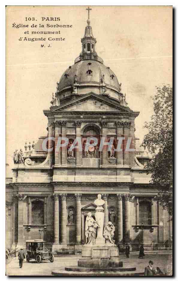 CPA Paris Eglise de la Sorbonne et monument d'Auguste Comte