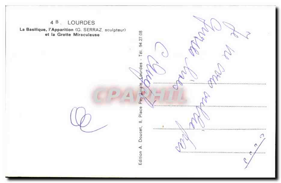 CPA Lourdes La Basillque l'Apparition et la Grotte Miraculeuse — Verso