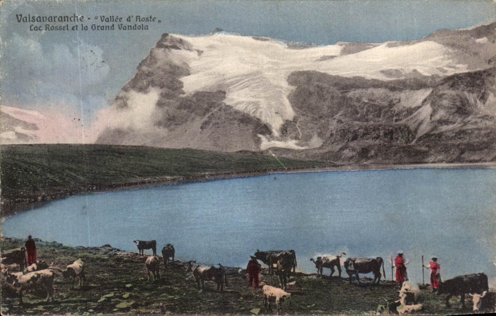 CPA Valsavaranche Vallee d'Aoste Lac Rosset et la grand Vandola Vaches 