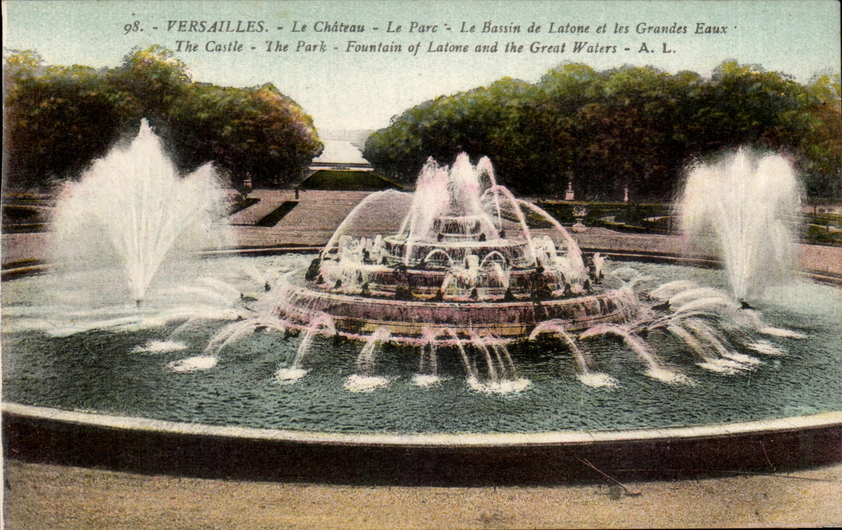 Versailles - Le Château - Le Parc - Le Bassin de Latone et les Grandes Eaux - A. L.