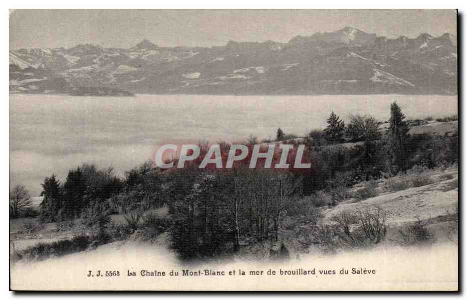CPA La Chaine Du Mont Blanc Et La Mer De Brouillard Vues Du Saleve