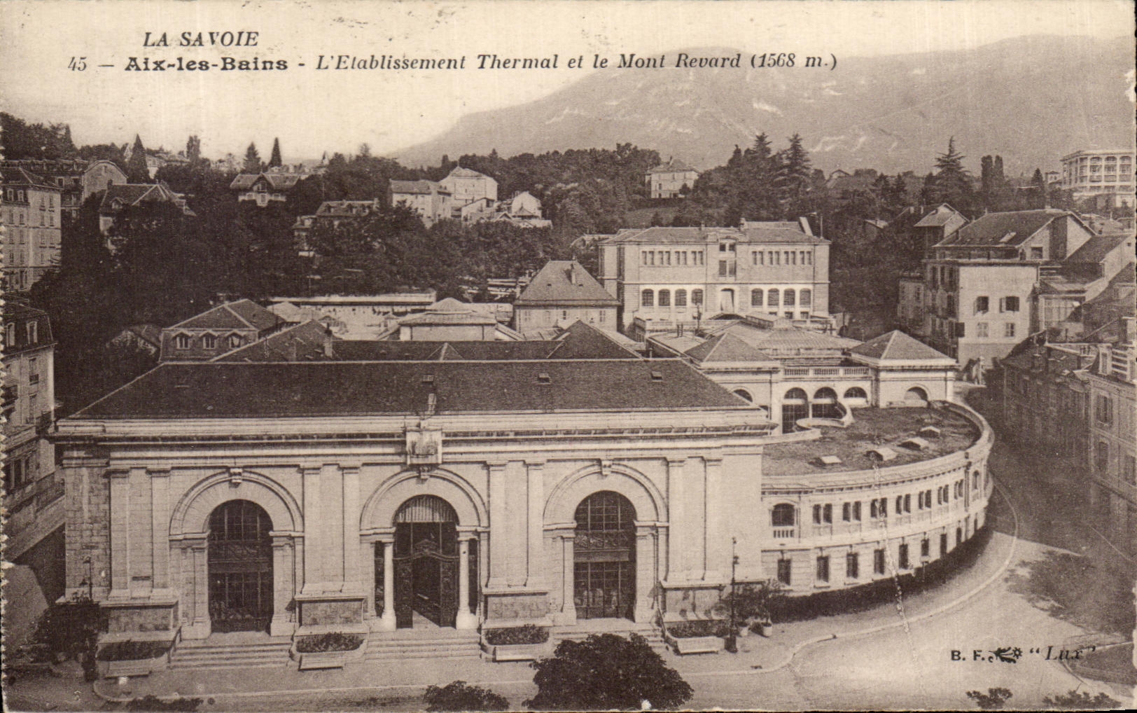 CPA Le Savoie Aix Les Bains L'Etablissement Thermal et le Mont Revard