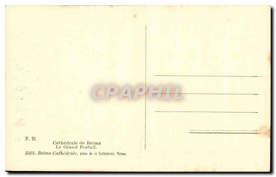 Reims — Cathédrale, Grand Portail — Edit. Reims-Cathédrale, P. 51 — Rückseite