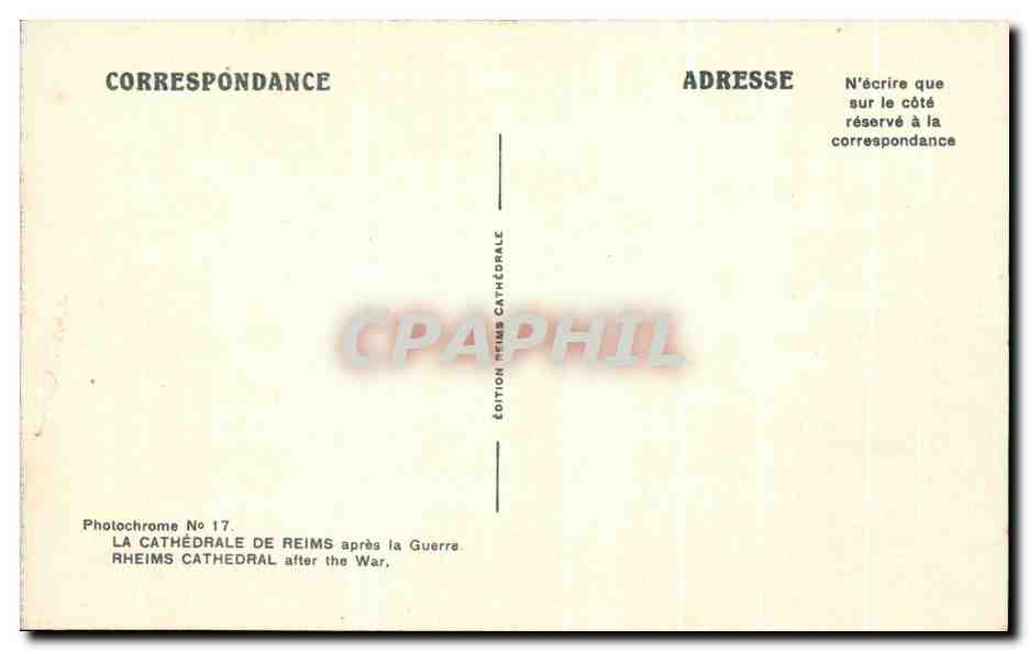 Cathédrale de Reims — après la guerre — Édition Reims Cathédrale, No 17 — Rückseite