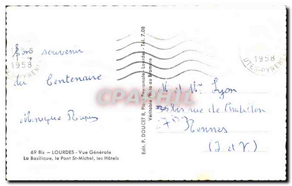 CPA Lourdes Vue Generale La Basilique Le Pont St Michel Les Hotels — Verso