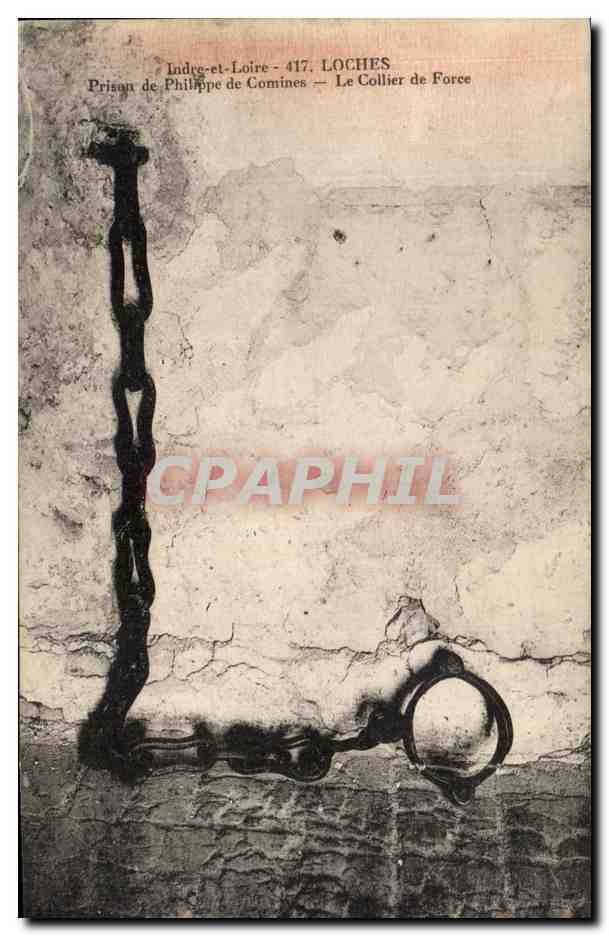 CPA Loches Prisan de Philippe de Comines Le Collier de Force