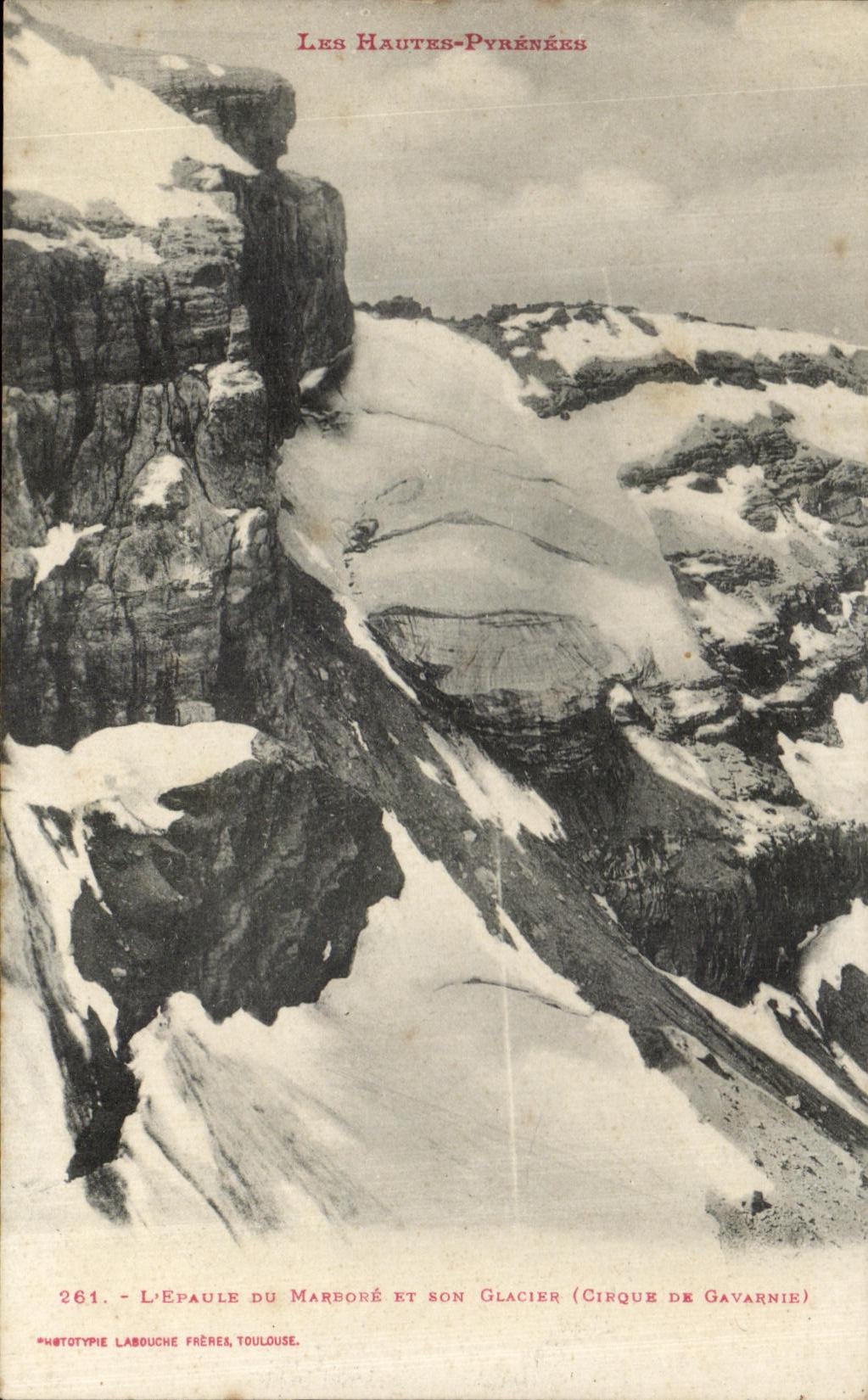L'Épaule du Marboré et son Glacier (Cirque de Gavarnie) — Les Hautes-Pyrénées — Éditeur Labouche Frères, Toulouse, n° 261
