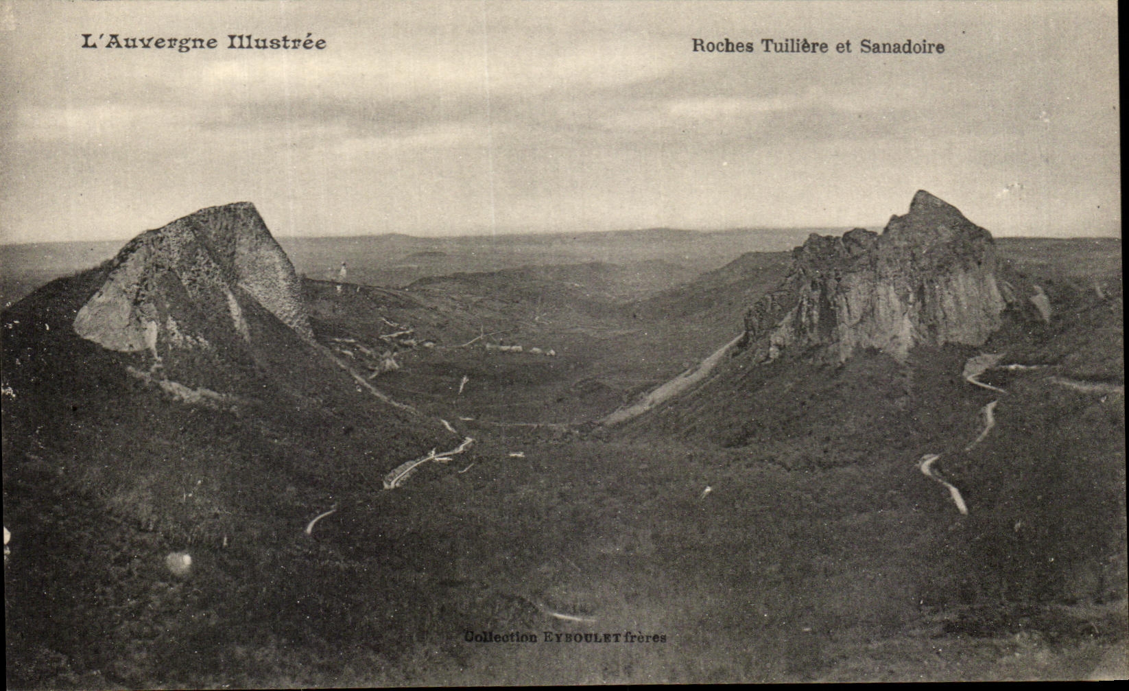 Roches Tuilière et Sanadoire — L'Auvergne Illustrée — Collection EYBOULET frères