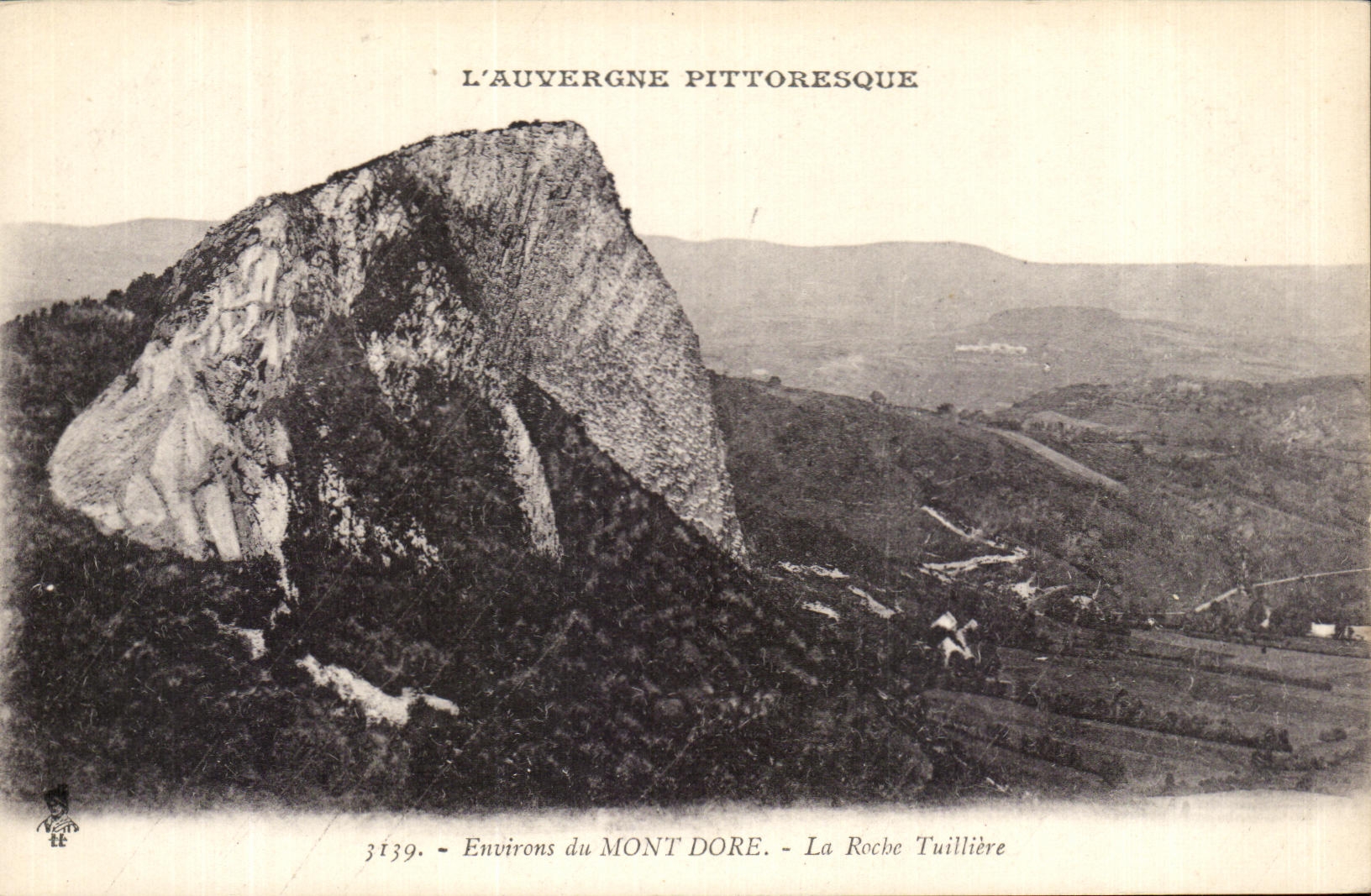 Environs du Mont Dore - La Roche Tuillière — L'Auvergne Pittoresque, n°3139