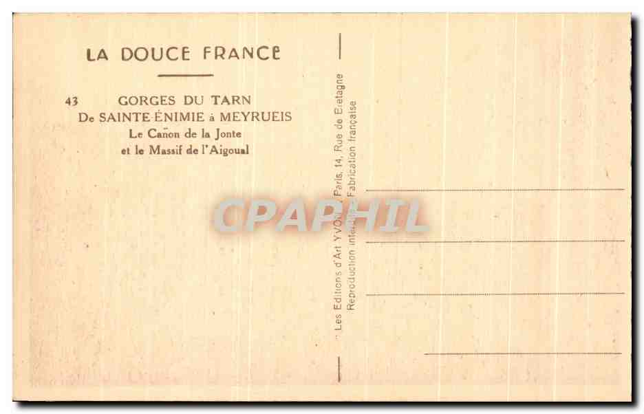 CPA La Douce France Gorges du Tarn De Sainte Enimie a meyrueis Le canon de la Jonte et le massif de l'Aigoual — Rückseite