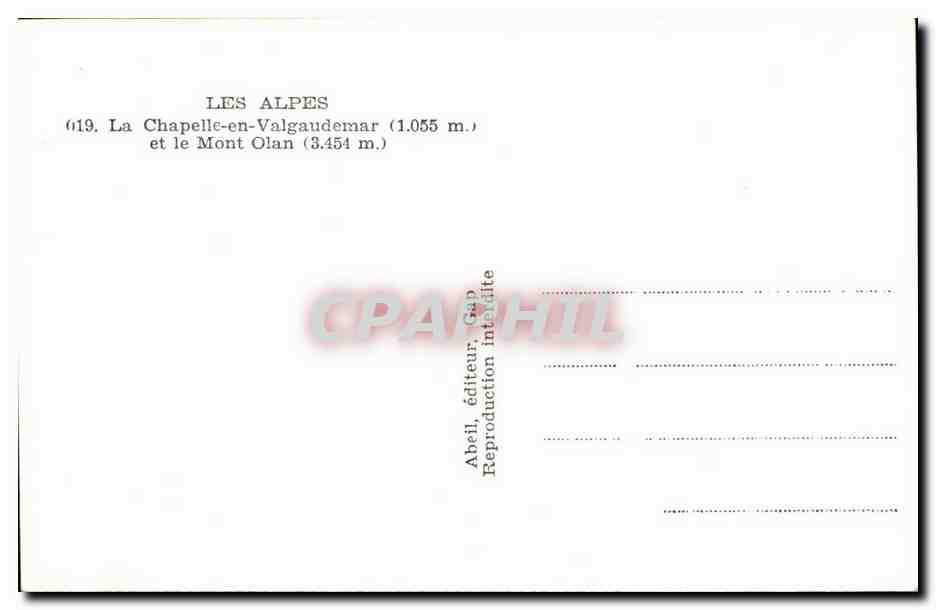 La Chapelle-en-Valgaudemar und Mont Olan — Die Alpen — Verlag Abel, Gap, Nr. 619 — Rückseite