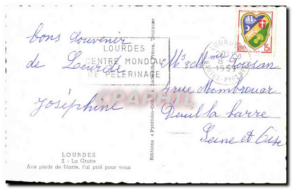 CPA Lourdes La Grotte Aux pieds De Marie j'ai Prie Pour Vous — Verso