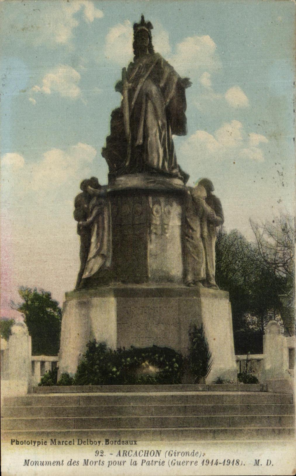 Arcachon (Gironde) — Memorial for the Fatherland (War 1914-1918) — Phototype Marcel Delboy, Bordeaux