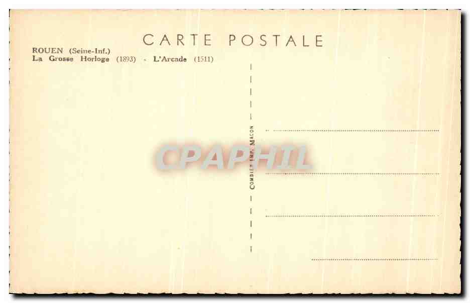 CPA Rouen La Grosse Horloge L'Arcade — Rückseite