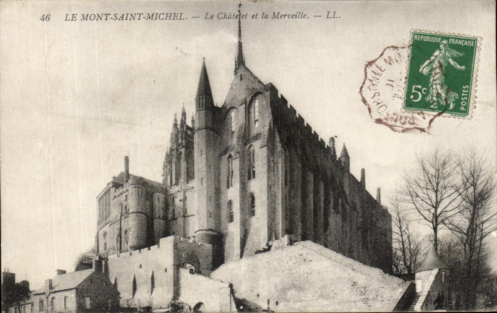 CPA Le Mont Saint Michel Le Chatelet Et La Merveille