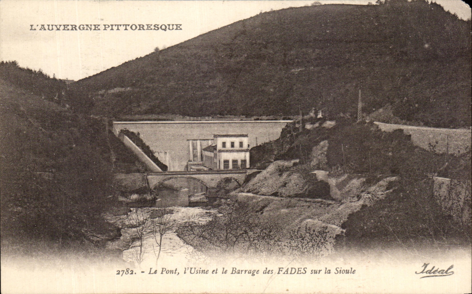CPA L'Auvergne Pittoresque Le pont L'Usine et le Barrage des Fades sur la sioule