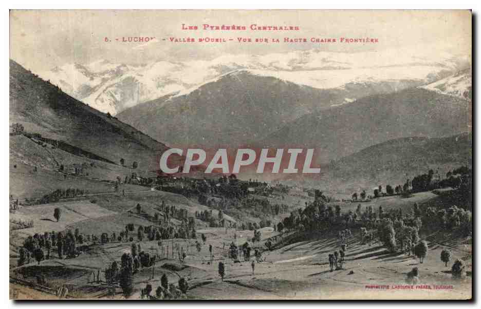CPA Luchon Valles d'Oueil Vue sur la haute chaine frontiere 