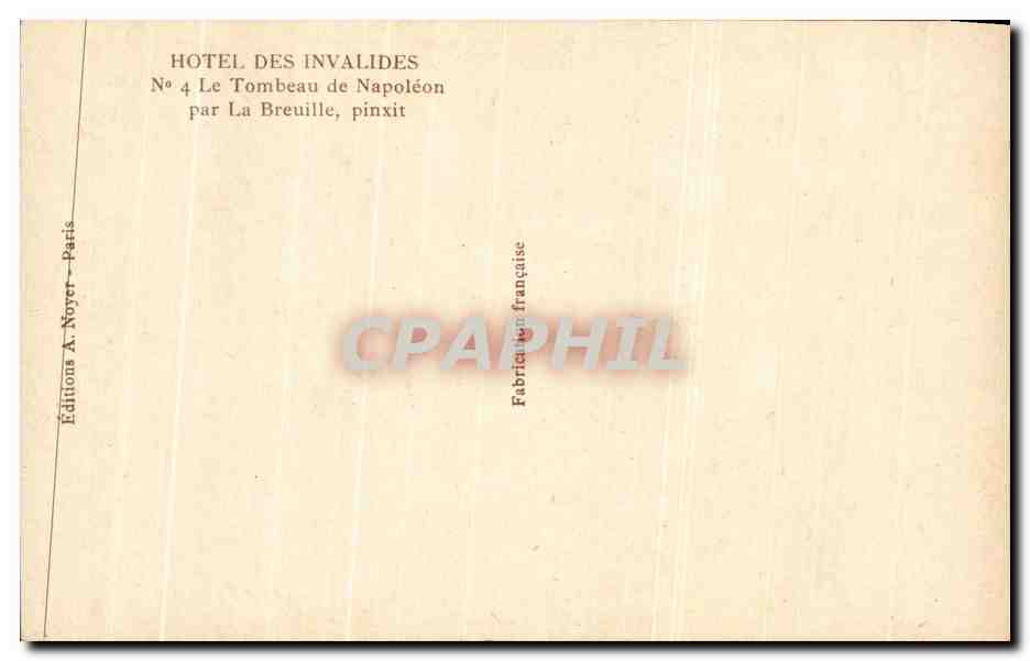 CPA Hotel Des Invlides Le Tombeau de Napoleon par La Breuille  — Rückseite