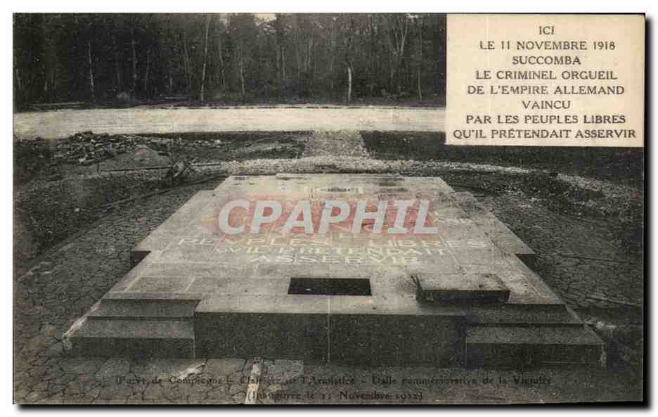 CPA Le Novembre Succomba Le Criminel Orcueil Compiegne Cimetiere de l'arimstice Militaria