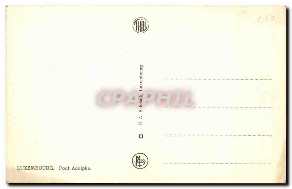 CPA Luxembourg Pont Adolphe — Verso
