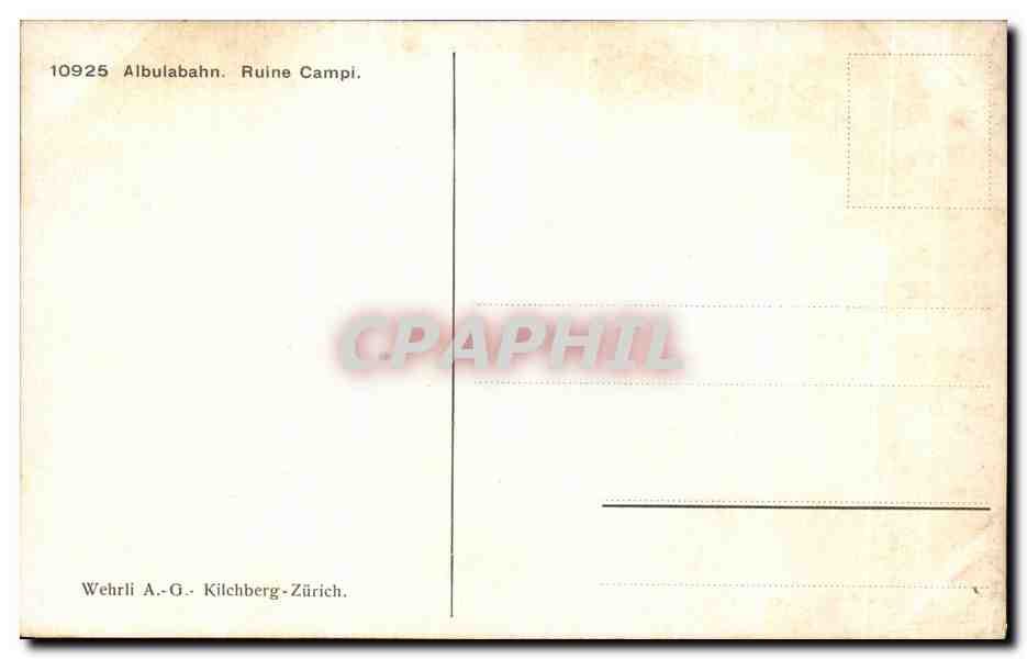 CPA Albulabahn Ruine Campi  — Verso