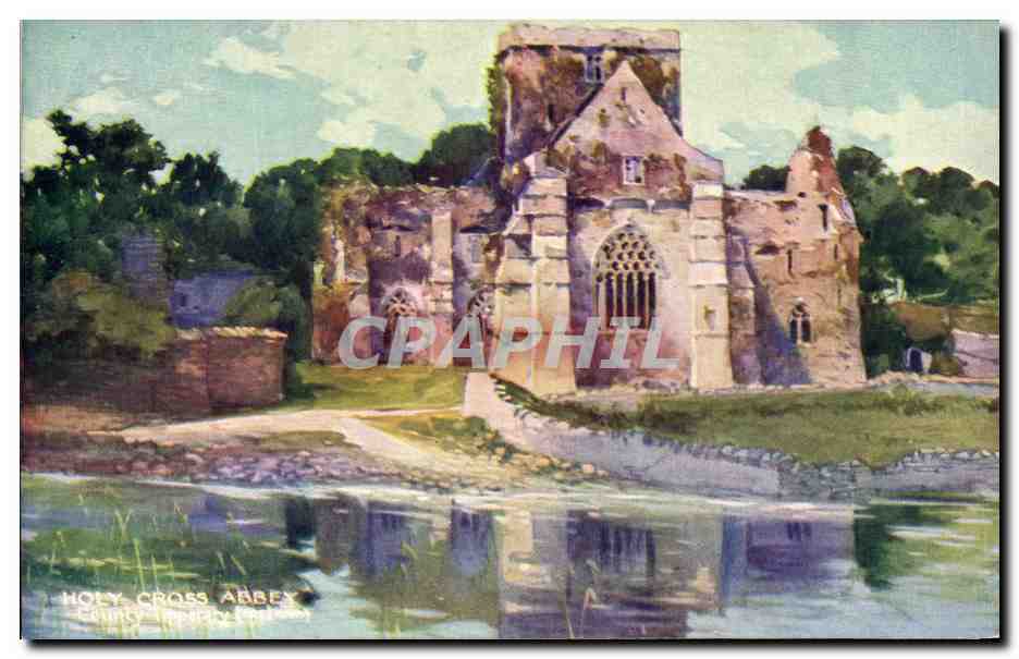 CPA Irlande Holy cross Abbey Cpunty Tipperary