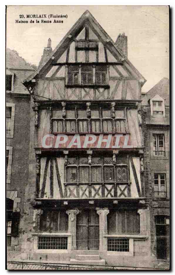 CPA Morlaix Maison de La Reine Anne