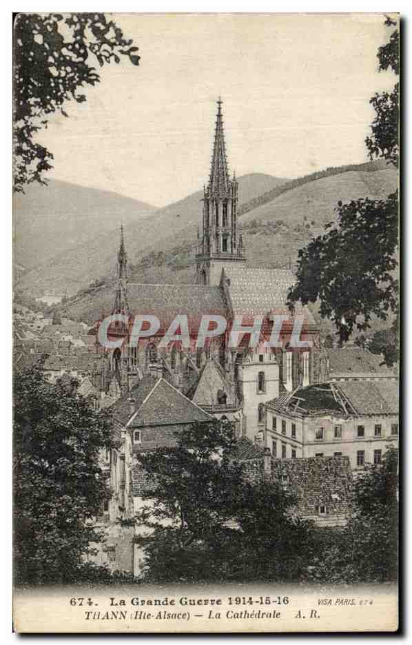 CPA La Grande Guerre Thann La Cathedrale
