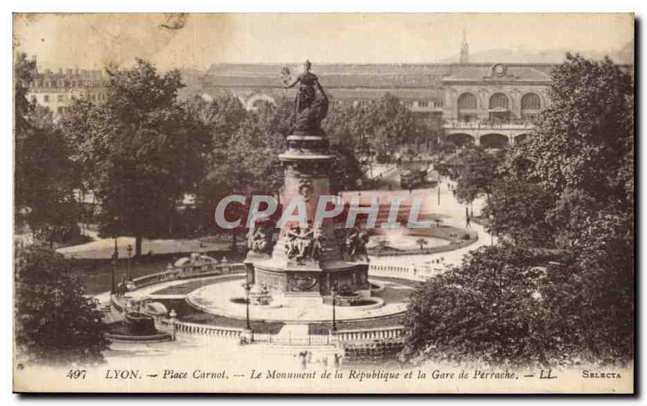 LYON. — Place Carnot, Le Monument de la République et la Gare de Perrache — Selecta, n° 497