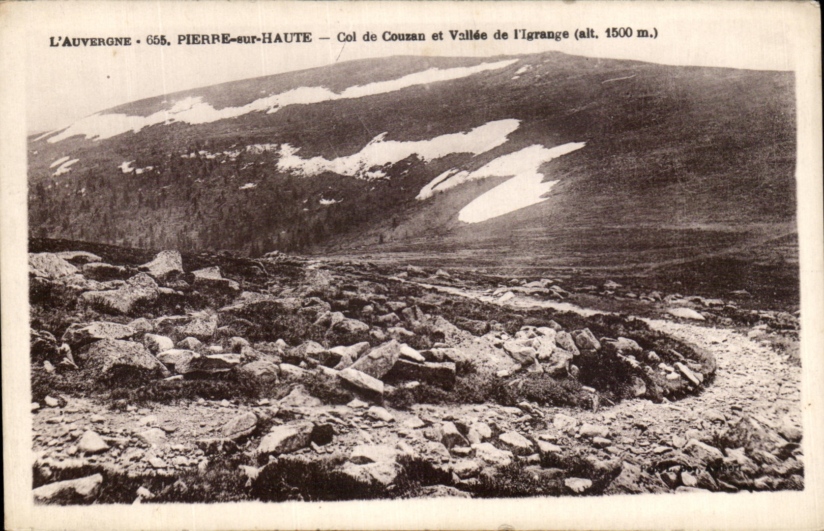 Pierre-sur-Haute — Col de Couzan et Vallée de l'Igrange (alt. 1500 m.) — L'Auvergne, n° 655