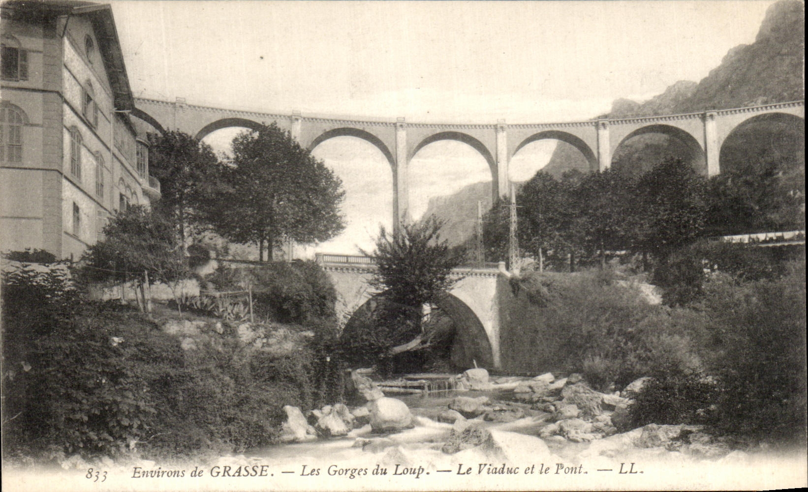 Environs de GRASSE — Les Gorges du Loup — Le Viaduc et le Pont — LL