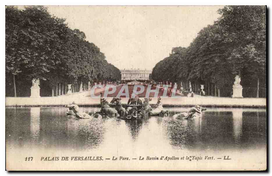 Palais de Versailles — Le Parc — Le Bassin d'Apollon et le Tapis Vert — LL. — N° 117