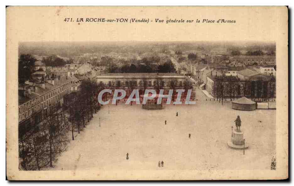 CPA La Roche sur Yon Vue generale sur la Place d'Armes
