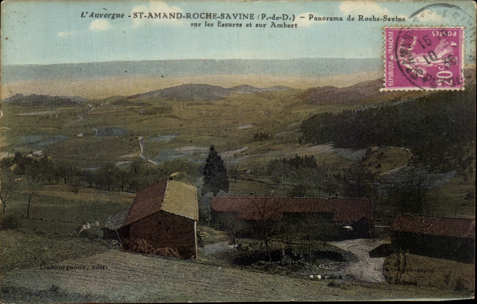 CPA L'Auvergne St Amand Roche Savine Panorama de Roche Savine sur les Escures et sur Ambert