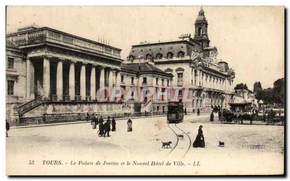 CPA Tours Le Palais de Justice et le Nouvel Hotel de Ville