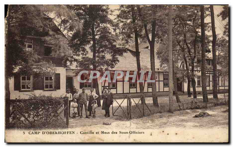 CPA Camp D'Oberhoffen Cantine et Mess des Sous Officiers Militaria