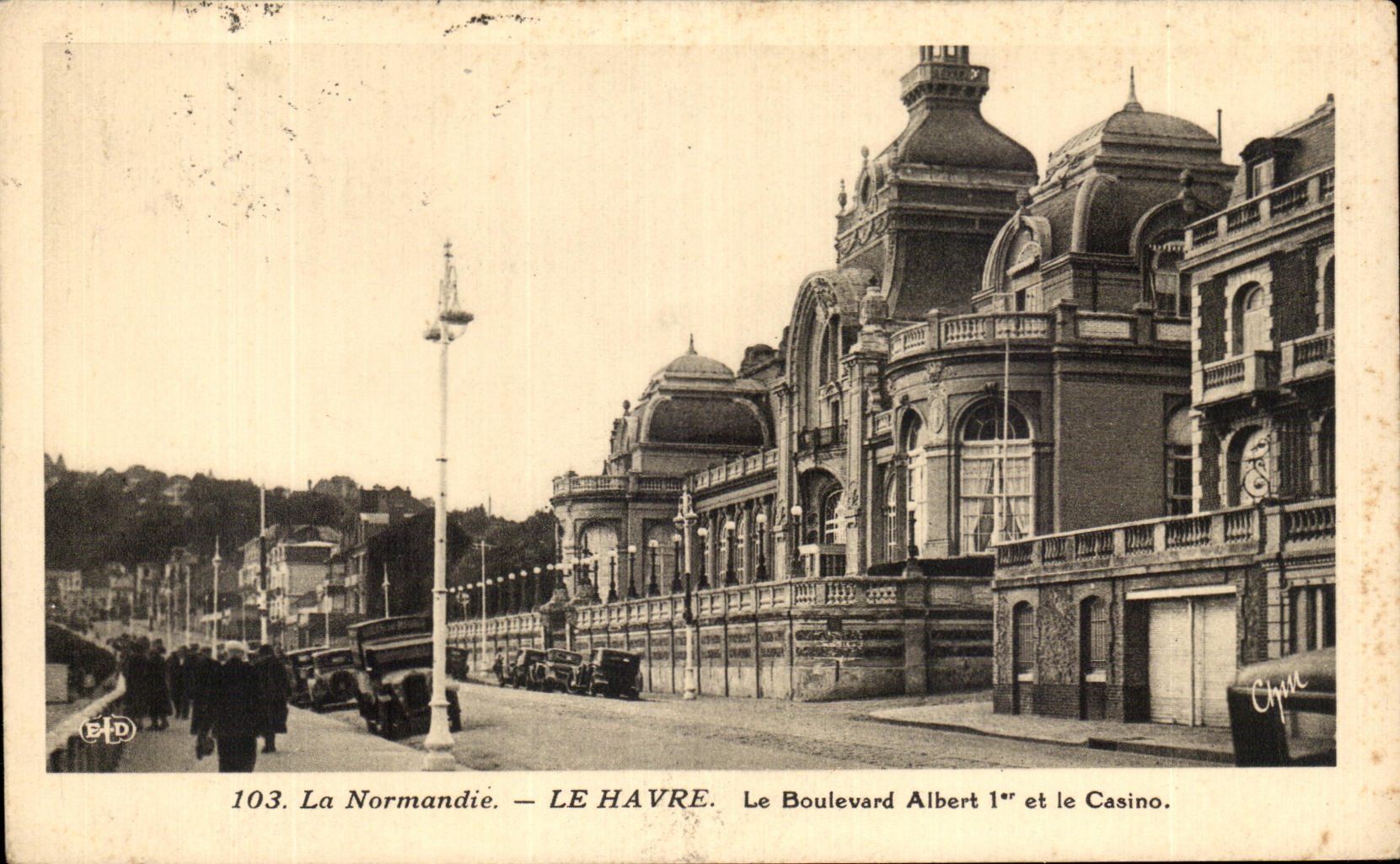 CPA La Normandie Le Havre Le Boulevard Albert 1er et le Casino